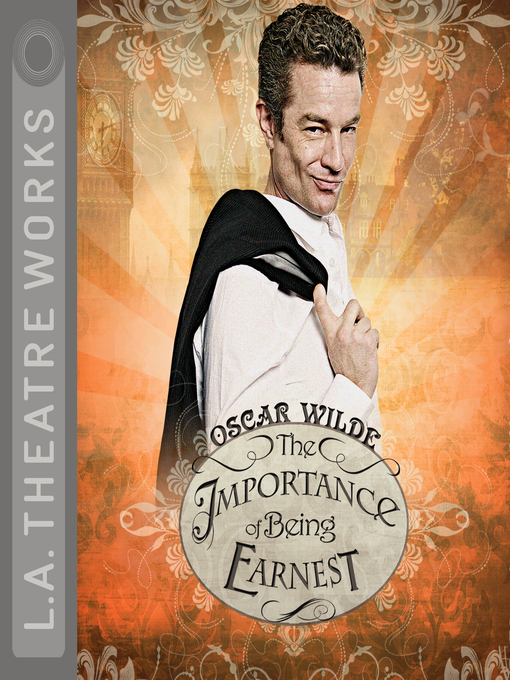 Oscar Wilde创作的The Importance of Being Earnest作品的详细信息 - 可供借阅